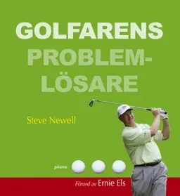 Golfarens problemlösare risnedsättning